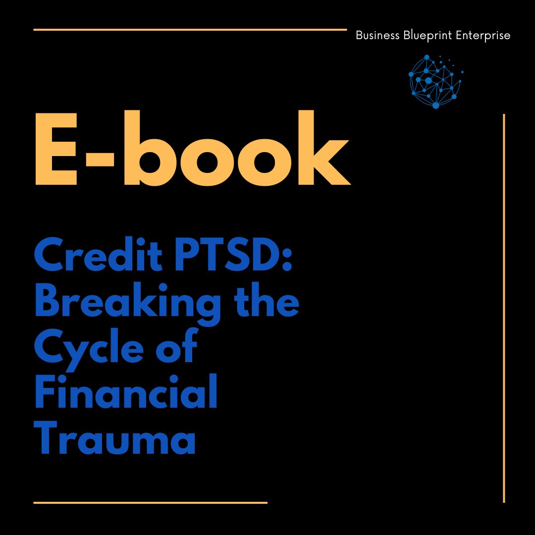 Credit PTSD: Breaking the Cycle of Financial Trauma