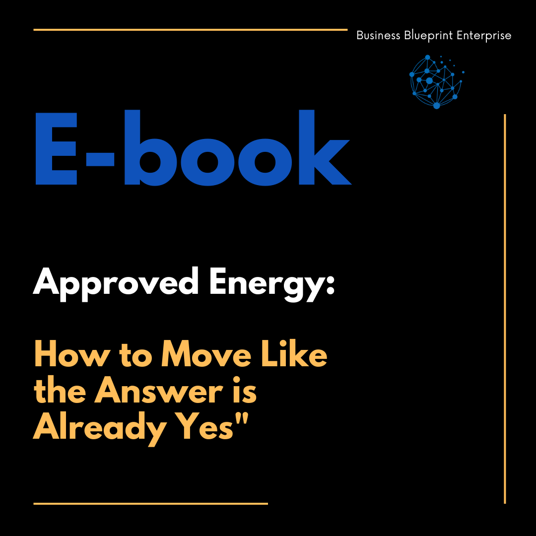(FreeBook) Approved Energy: How to Move Like the Answer is Already Yes