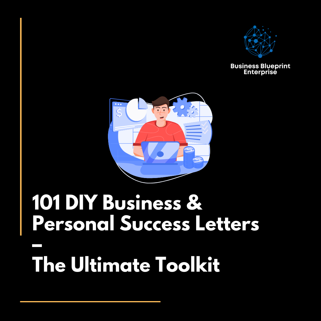 101 DIY Business & Personal Success Letters – The Ultimate Toolkit