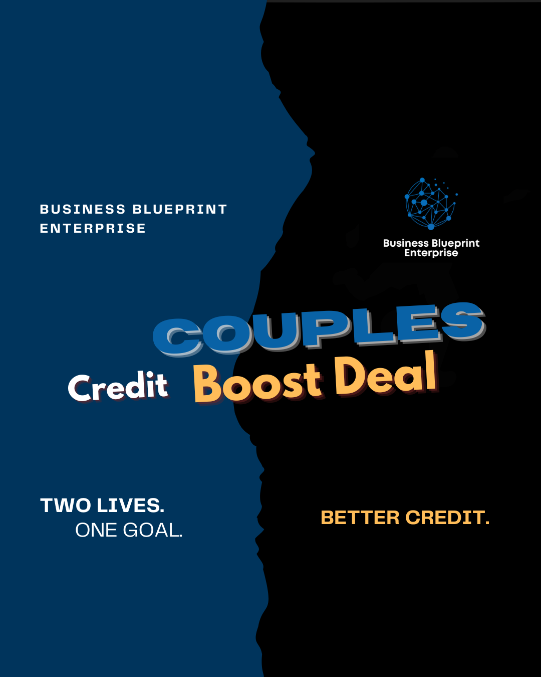 BBE Couples Credit Boost Deal – Two Lives. One Goal. Better Credit.